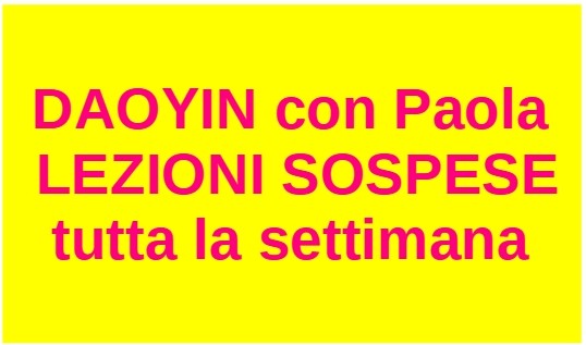 Daoyin-Qigong – 15 e 16 ottobre – LEZIONI SOSPESE